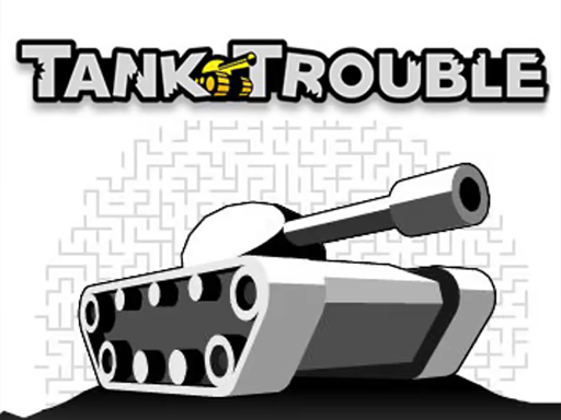 Tank Trouble